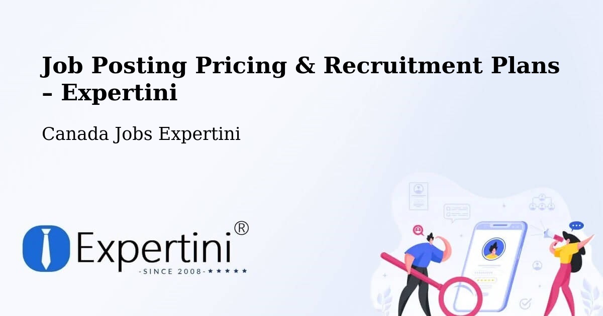 Job Posting Pricing & Recruitment Plans – Mont Royal - Mont Royal, Canada Jobs Expertini